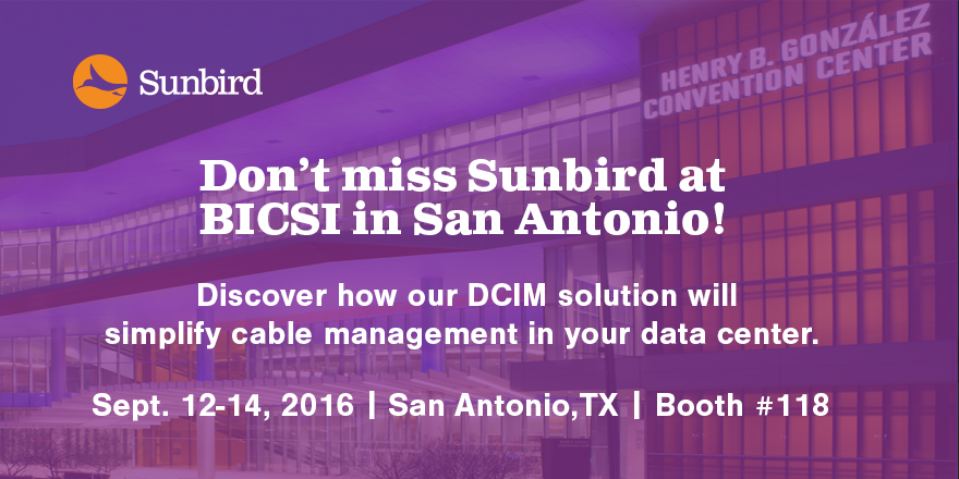 Visit Sunbird at BICSI in San Antonio | Sunbird DCIM